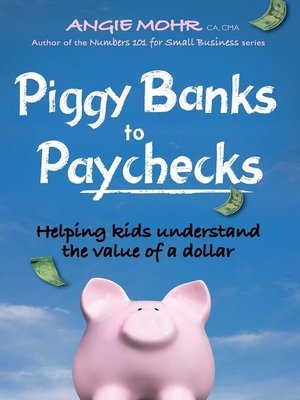 cover image of Piggy Banks to Paychecks